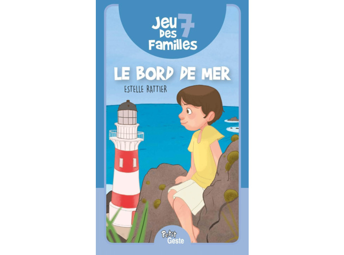 JEU DES 7 FAMILLES - LE BORD DE MER