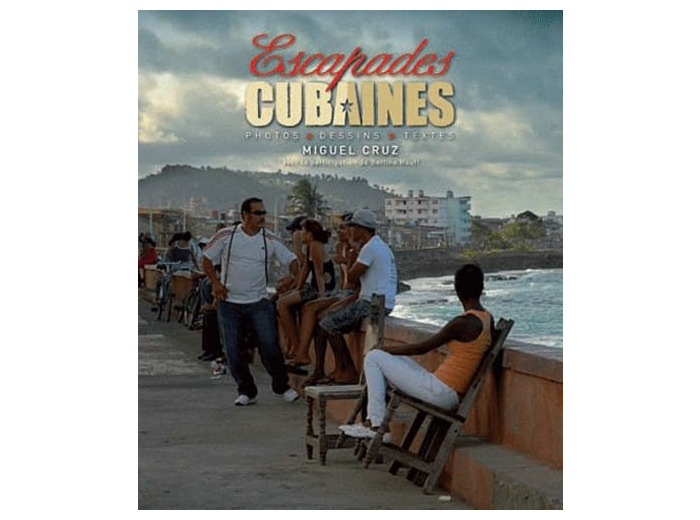 ESCAPADES CUBAINES