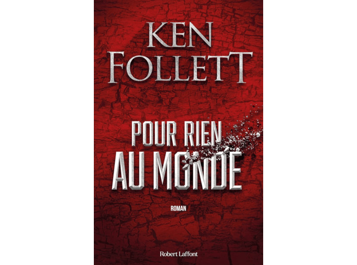 POUR RIEN AU MONDE