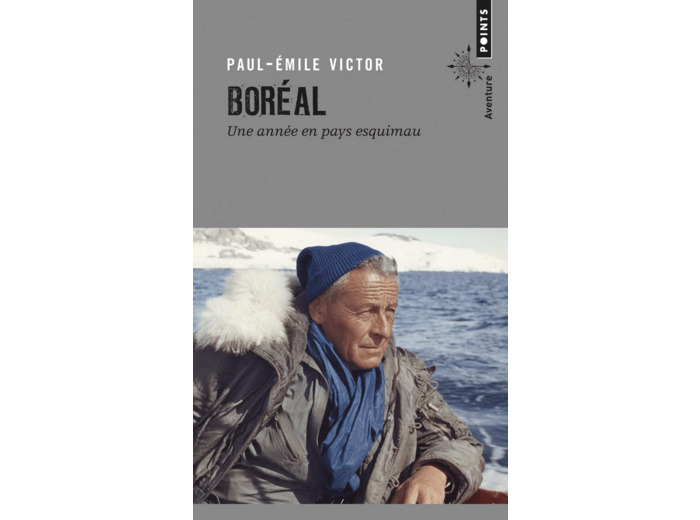 BOREAL - UNE ANNEE EN PAYS ESQUIMAU