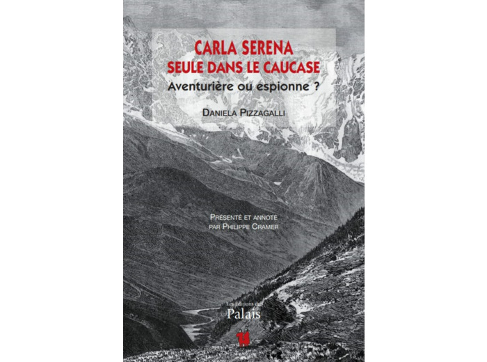 CARLA SERENA, AVENTURIERE OU ESPIONNE ? RETREF