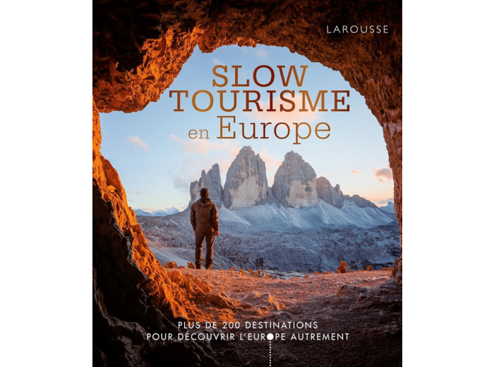 SLOW TOURISME EN EUROPE