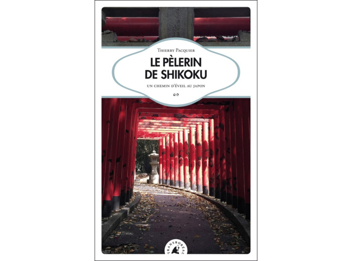 LE PELERIN DE SHIKOKU