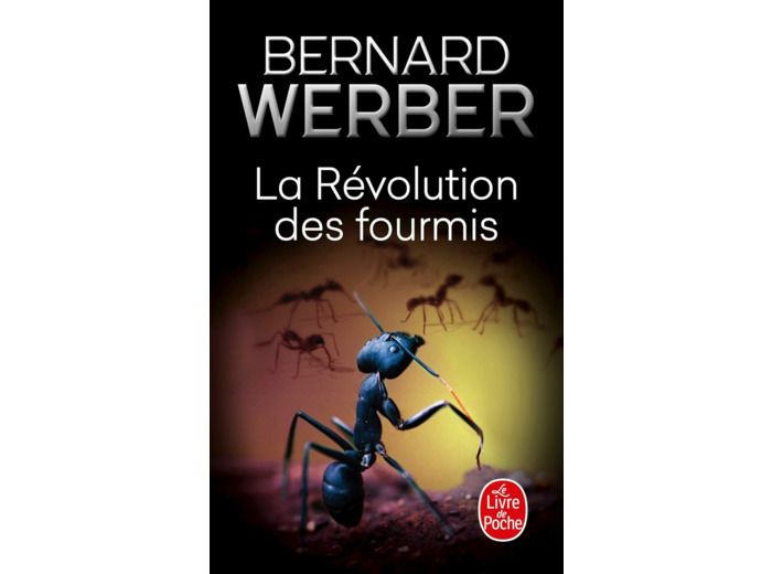 LA REVOLUTION DES FOURMIS (LES FOURMIS, TOME 3)