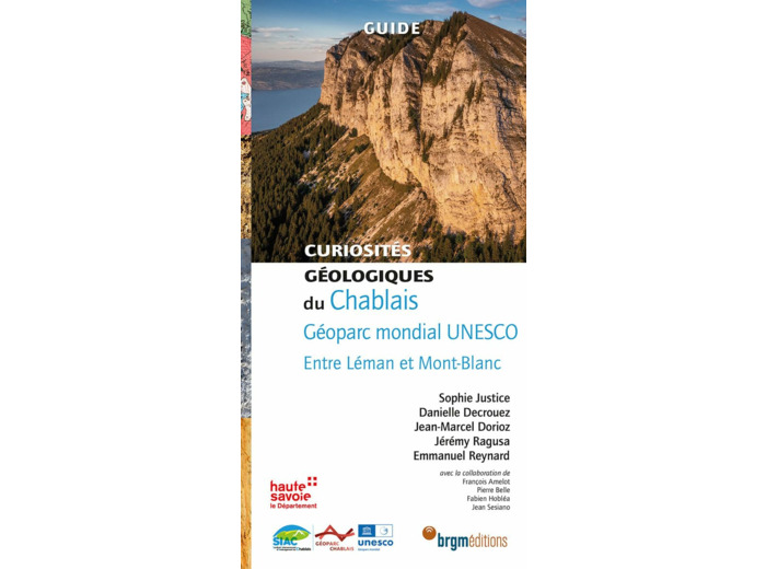 CURIOSITES GEOLOGIQUES DU CHABLAIS GEOPARC MONDIAL UNESCO - ENTRE LEMAN ET MONT-BLANC