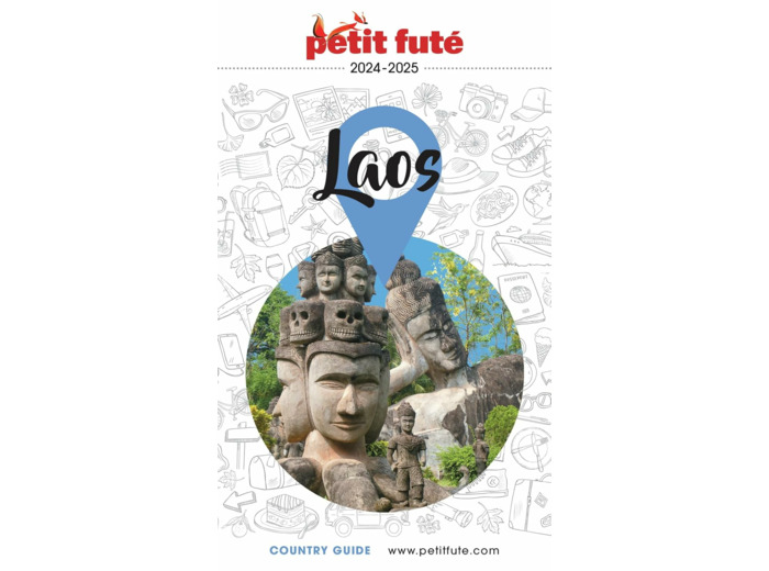 GUIDE LAOS 2024/2025 PETIT FUTE