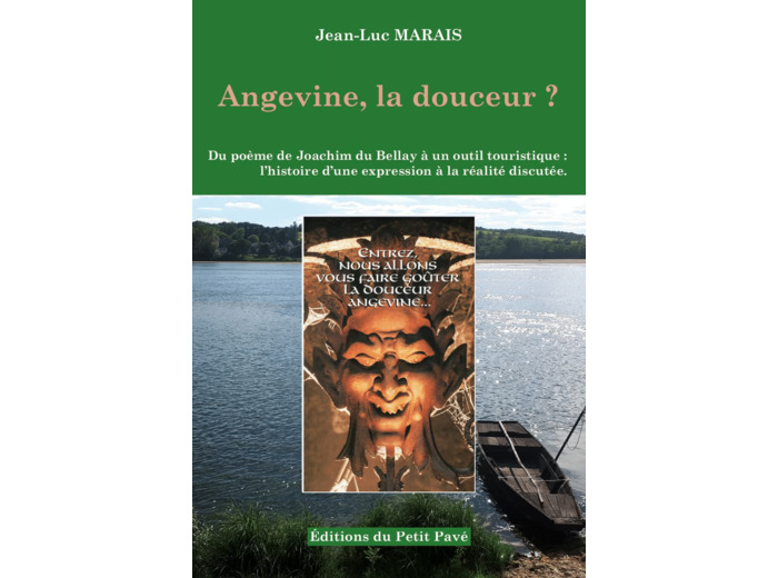 ANGEVINE, LA DOUCEUR ?