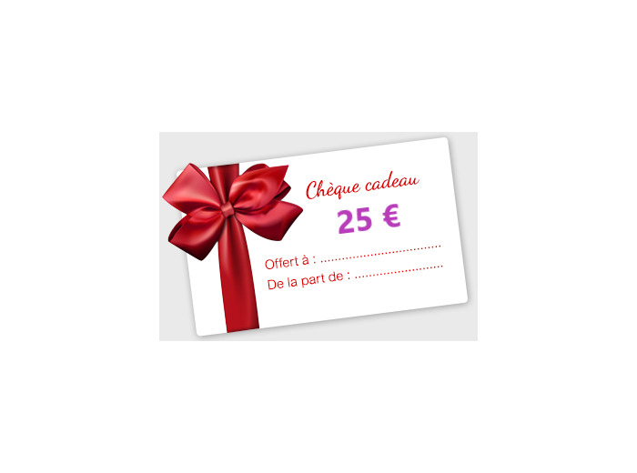 Chèque Cadeau 25€
