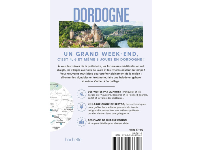 DORDOGNE GUIDE UN GRAND WEEK-END