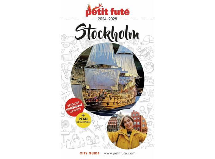 GUIDE STOCKHOLM 2024 PETIT FUTE
