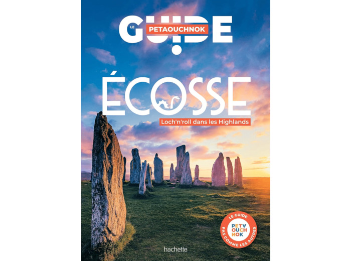 ECOSSE GUIDE PETAOUCHNOK - LOCH'N ROLL DANS LES HIGHLANDS !