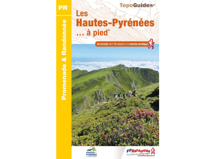 LES HAUTES-PYRENEES A PIED - REF. D065