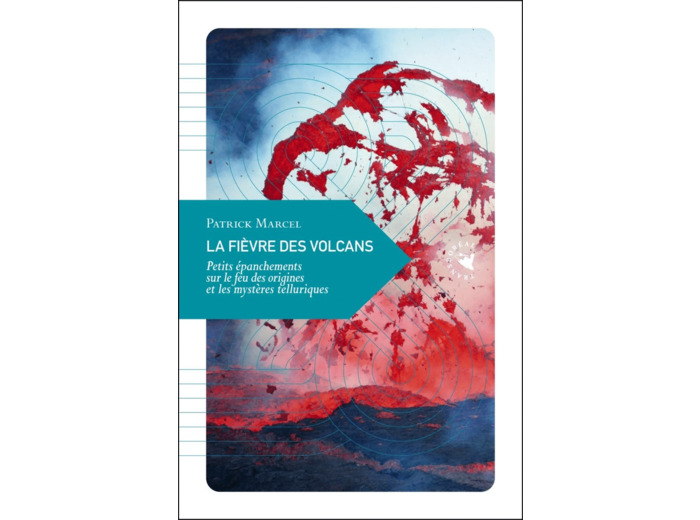 LA FIEVRE DES VOLCANS