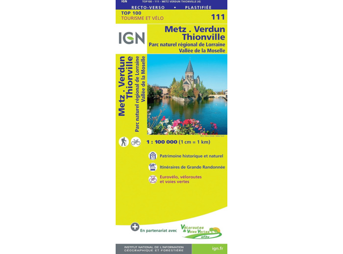 111 - METZ VERDUN THIONVILLE PNR DE LORRAINE VALLEE DE MOSELLE