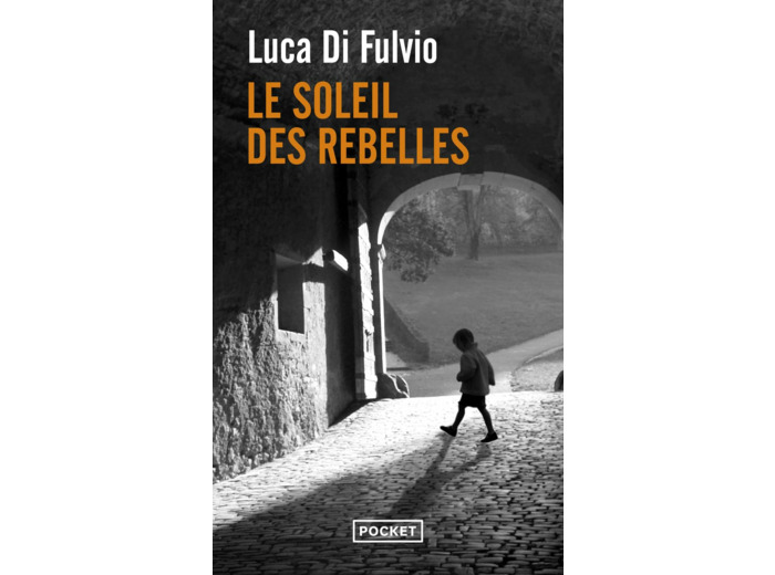 LE SOLEIL DES REBELLES