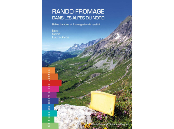 RANDO-FROMAGE DANS LES ALPES DU NORD