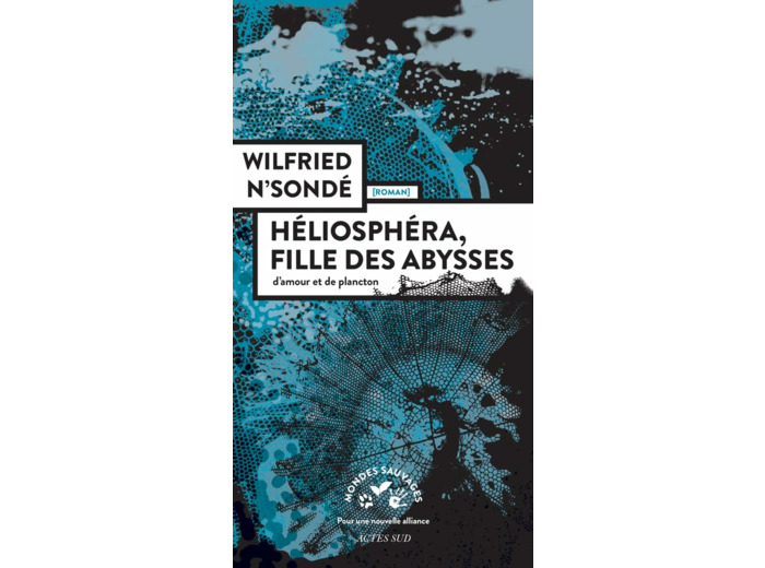 HELIOSPHERA, FILLE DES ABYSSES