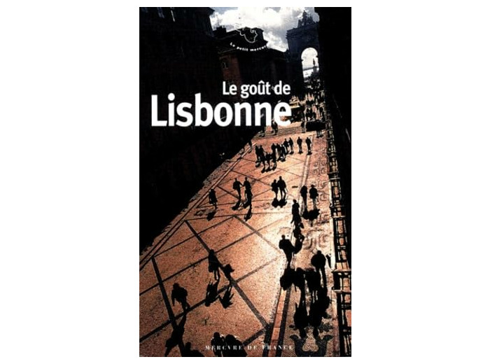 LE GOUT DE LISBONNE