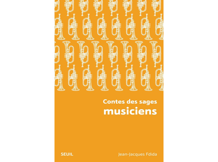 CONTES DES SAGES MUSICIENS
