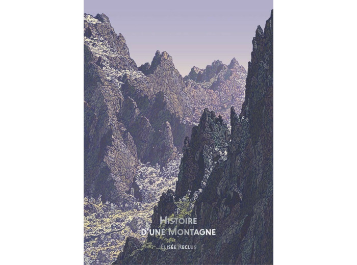 BIBLIOTHEQUE ILLUSTREE - HISTOIRE D'UNE MONTAGNE