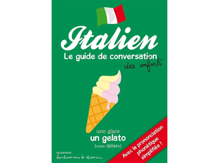 ITALIEN - POUR S'AMUSER A PARLER ITALIEN !