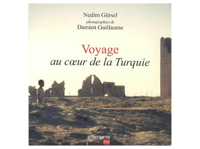 VOYAGE AU COEUR DE LA TURQUIE