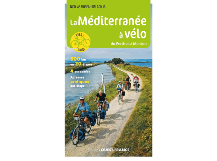 LA MEDITERRANEE A VELO - DU PERTHUS A MENTON