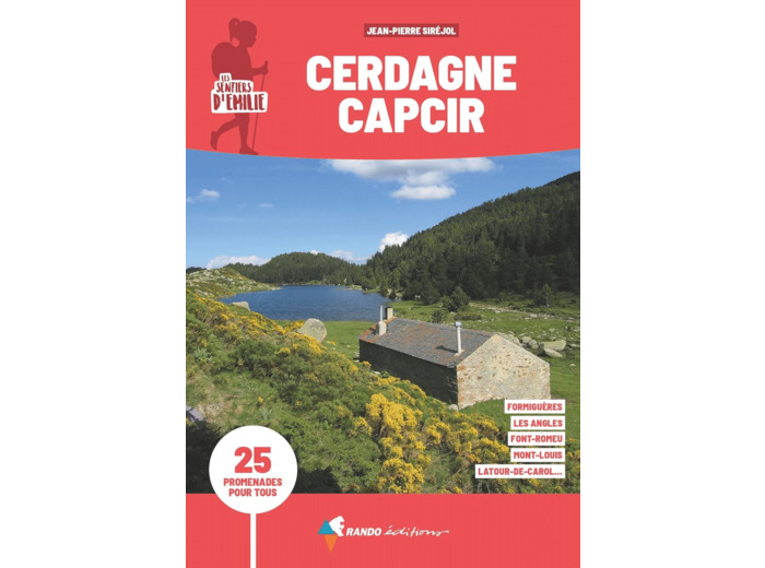 SENTIERS D'EMILIE CERDAGNE CAPCIR (3E ED)