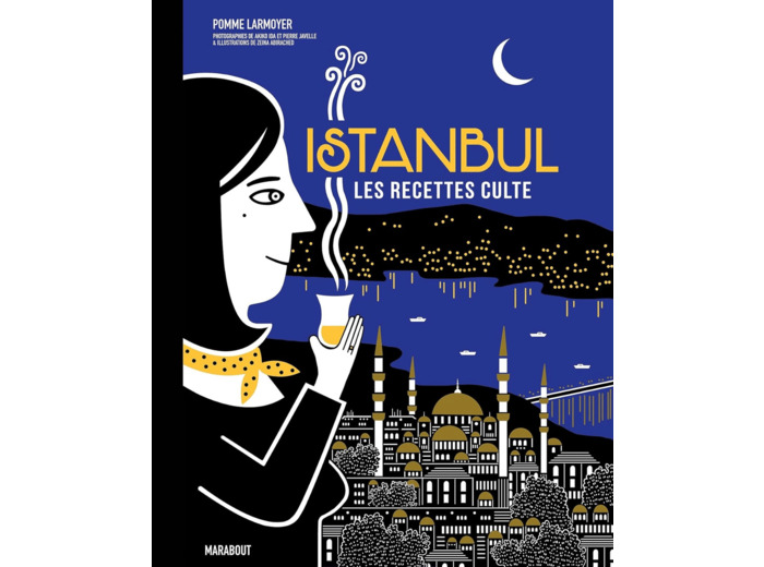 LES RECETTES CULTE - ISTANBUL