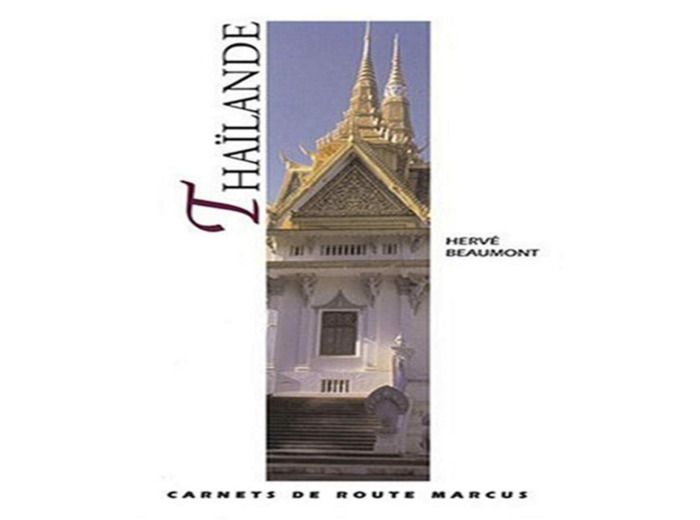 THAILANDE CARNETS DE ROUTE RETREF