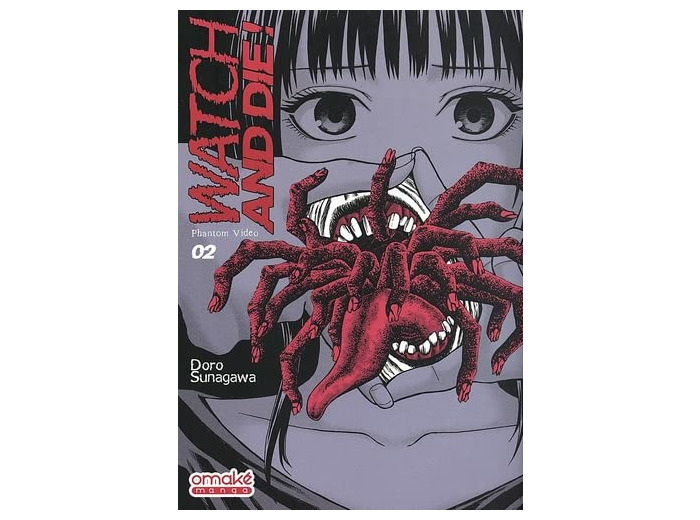 WATCH AND DIE ! - PHANTOM VIDEO - TOME 2 (VF)