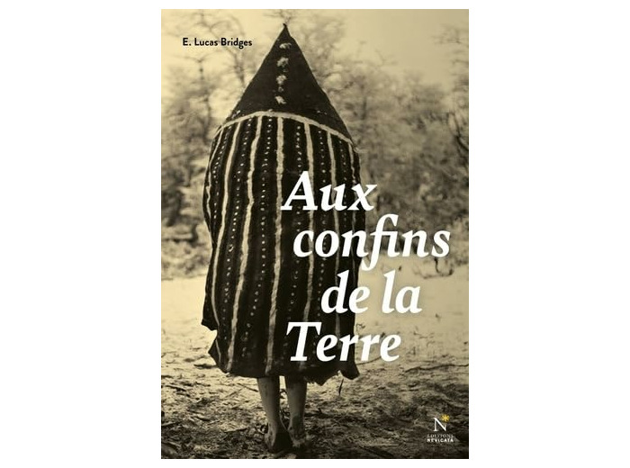AUX CONFINS DE LA TERRE