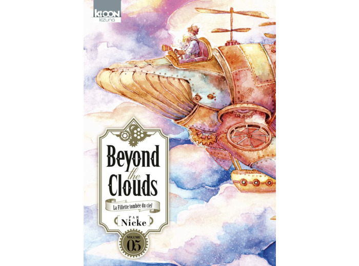 BEYOND THE CLOUDS / KIZUNA - BEYOND THE CLOUDS T05 - VOL05