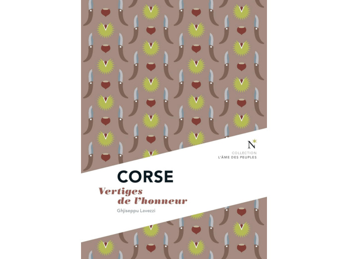 CORSE - VERTIGES DE L'HONNEUR