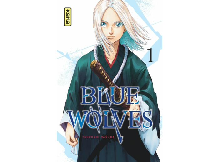 BLUE WOLVES - TOME 1