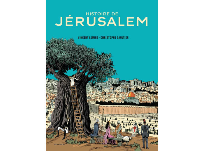 HISTOIRE DE JERUSALEM