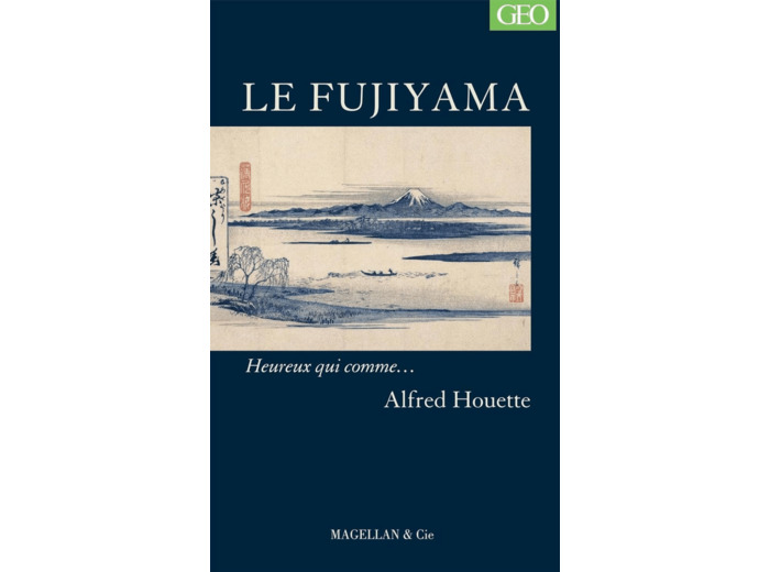 LE FUJIYAMA - RECIT