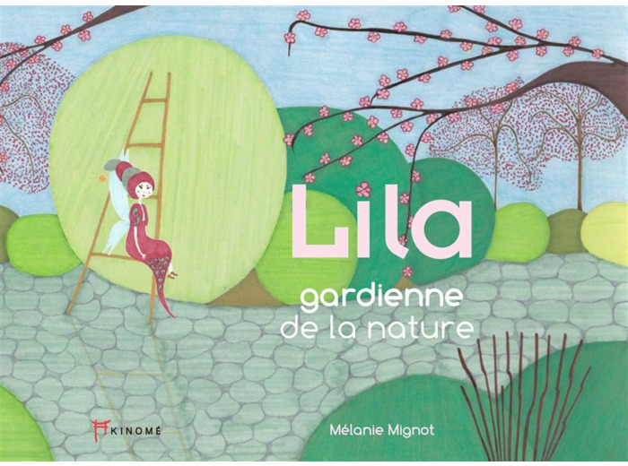 LILA GARDIENNE DE LA NATURE