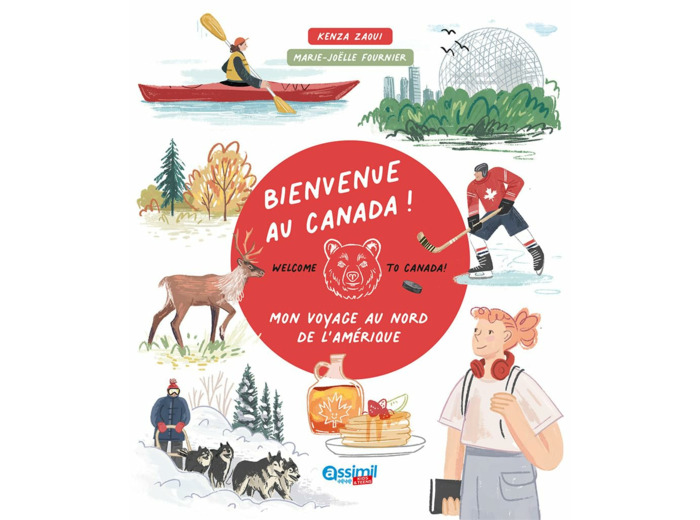 BIENVENUE AU CANADA !