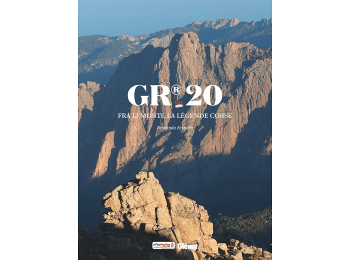 GR20 - FRA LI MONTI, LA LEGENDE CORSE