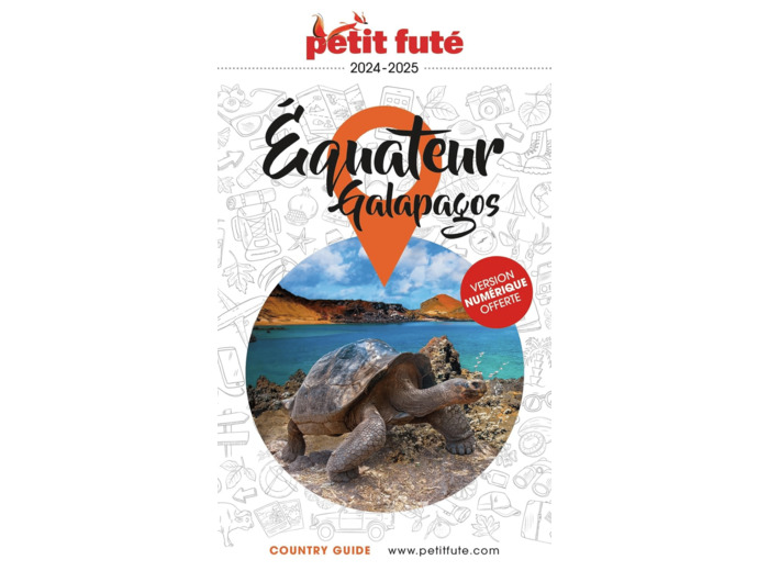 GUIDE EQUATEUR 2024 PETIT FUTE - GALAPAGOS