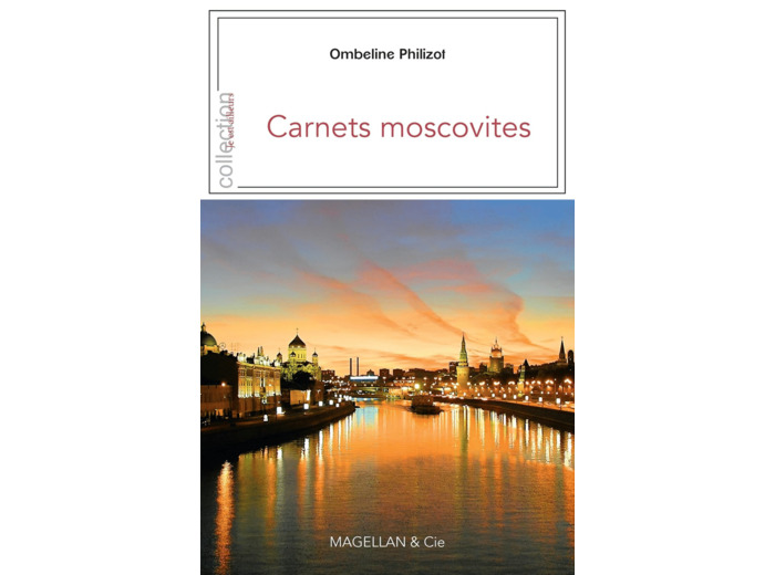 CARNETS MOSCOVITES