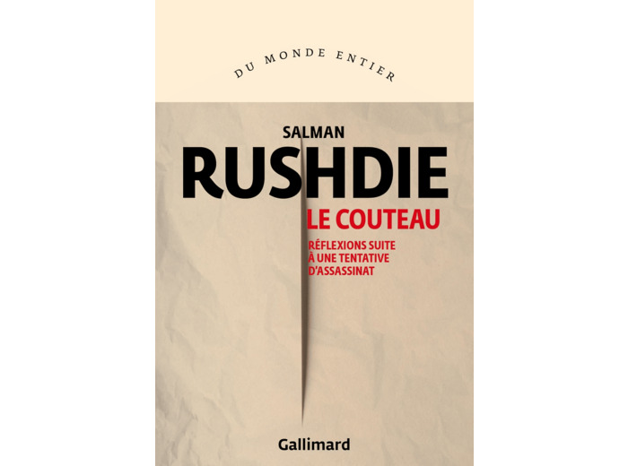 LE COUTEAU - REFLEXIONS SUITE A UNE TENTATIVE D'ASSASSINAT