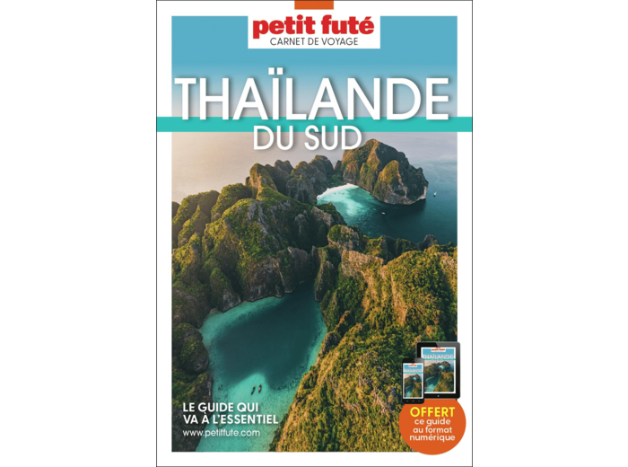 GUIDE THAILANDE DU SUD 2023/2024 CARNET PETIT FUTE