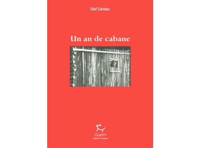 UN AN DE CABANE
