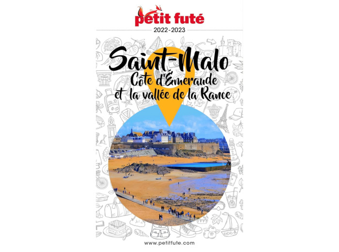 GUIDE SAINT-MALO / COTE D'EMERAUDE 2022 PETIT FUTE