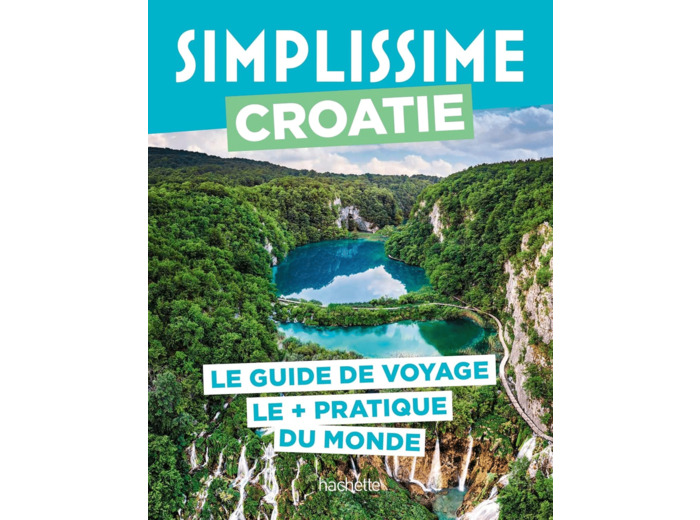 CROATIE GUIDE SIMPLISSIME