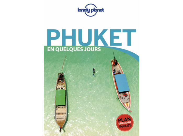 PHUKET EN QUELQUES JOURS 2ED