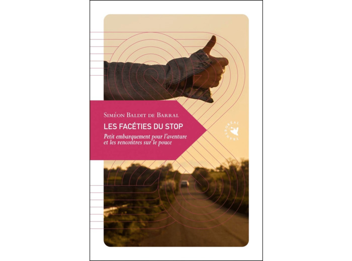 LES FACETIES DU STOP - PETIT EMBARQUEMENT POUR L AVENTURE E