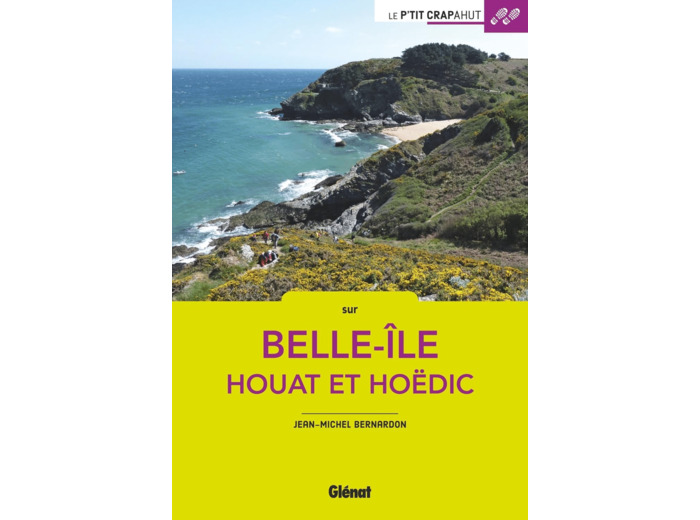 BELLE-ILE, HOUAT ET HOEDIC (2E ED)